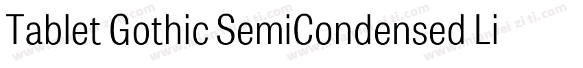 Tablet Gothic SemiCondensed Light字体转换